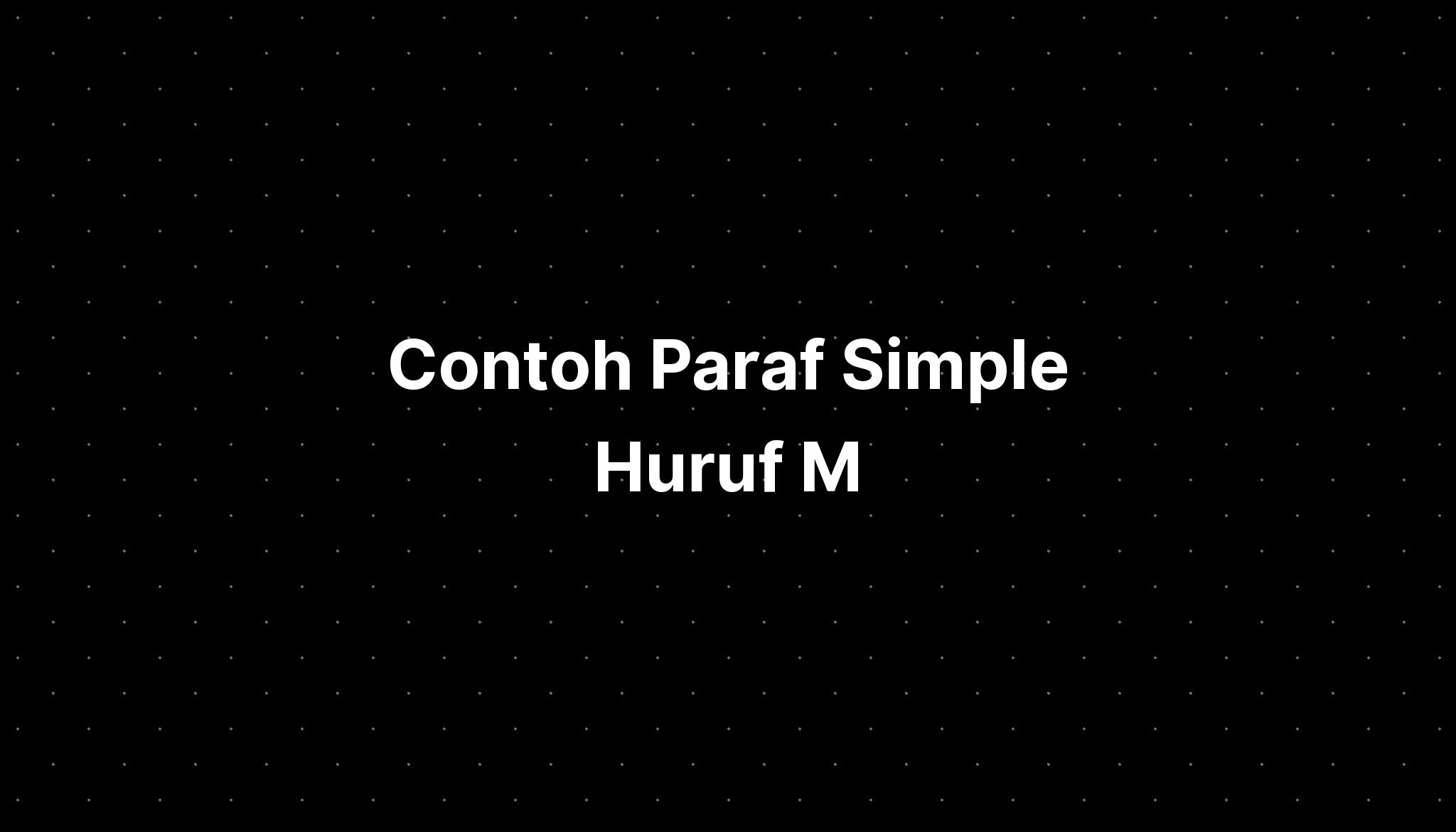 Contoh Paraf Simple Huruf M - IMAGESEE